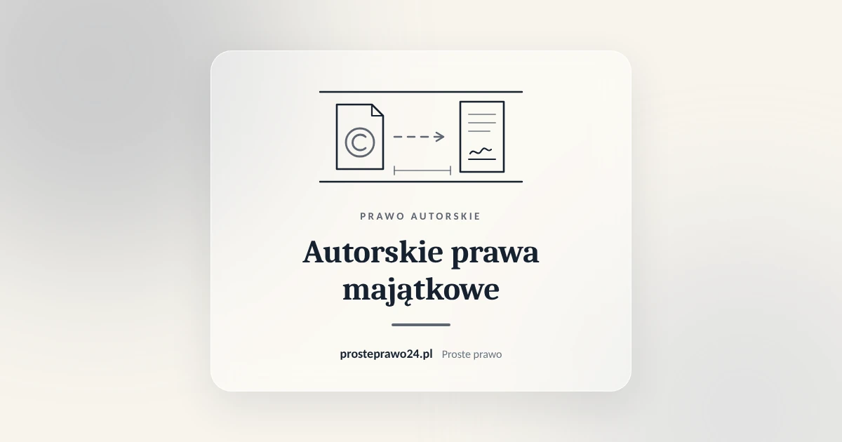 Read more about the article Autorskie prawa majątkowe. Co obejmują i jak długo trwają