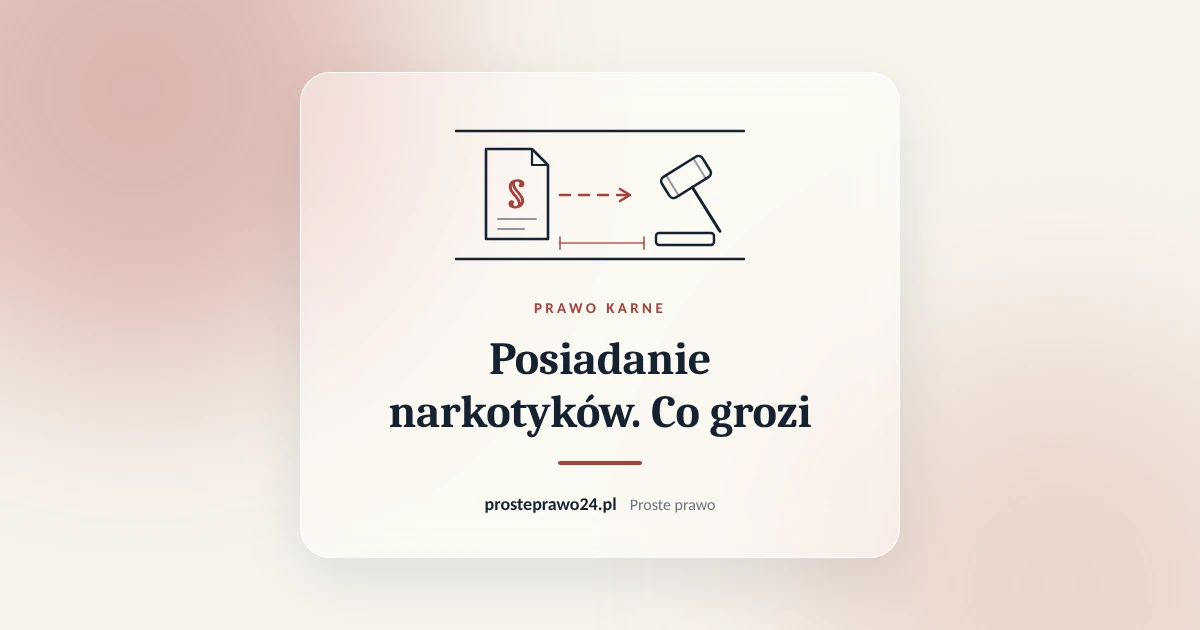 Read more about the article Posiadanie narkotyków. Co grozi i kiedy nie ma przestępstwa