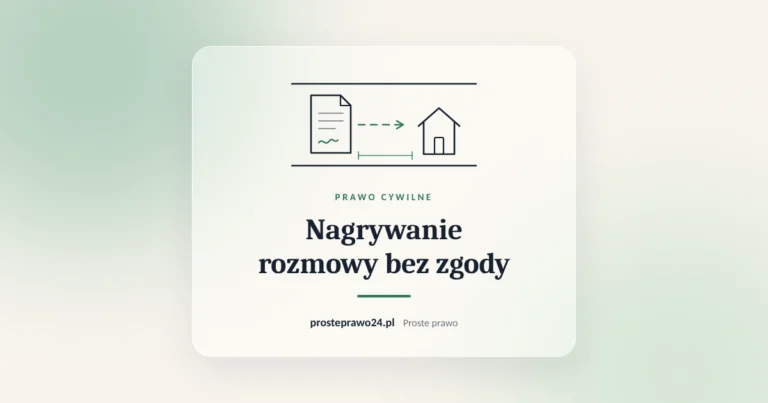 Szkic umowy i domu, tytuł Nagrywanie rozmowy bez zgody