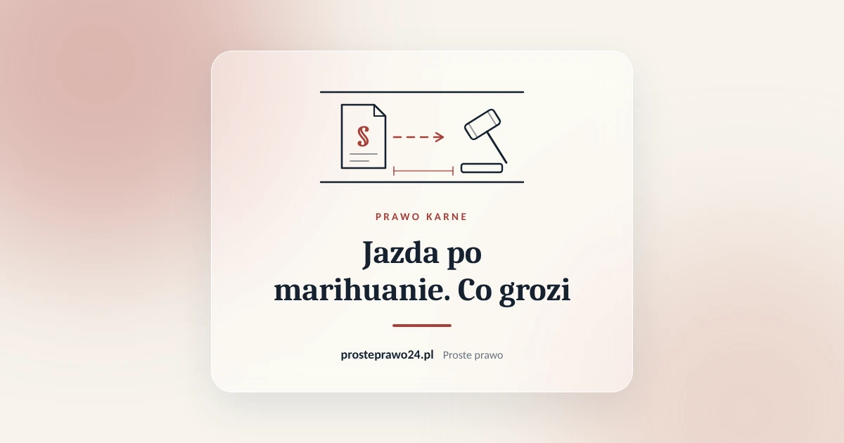 Read more about the article Jazda po marihuanie. Wykroczenie czy przestępstwo i co grozi kierowcy