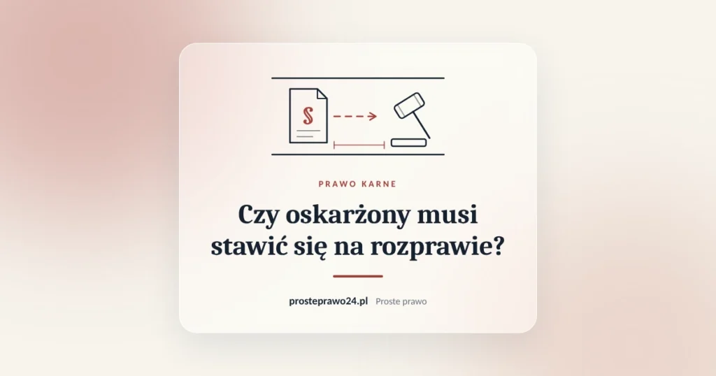 Szkic akt z paragrafem i młotka sędziowskiego, tytuł Czy oskarżony musi stawić się na rozprawie?