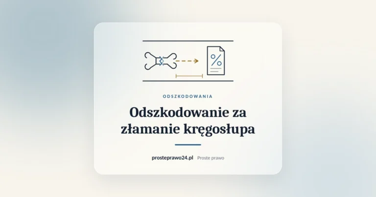 Szkic złamanej kości i karty z procentem uszczerbku, tytuł Odszkodowanie za złamanie kręgosłupa