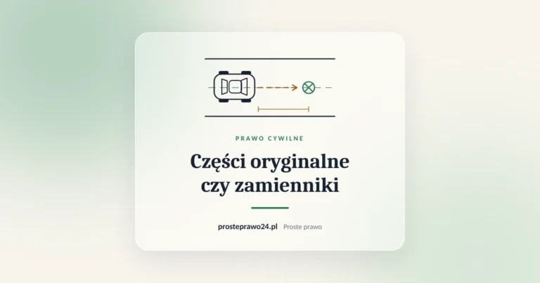 Szkic miejsca zdarzenia drogowego, tytuł Części oryginalne czy zamienniki
