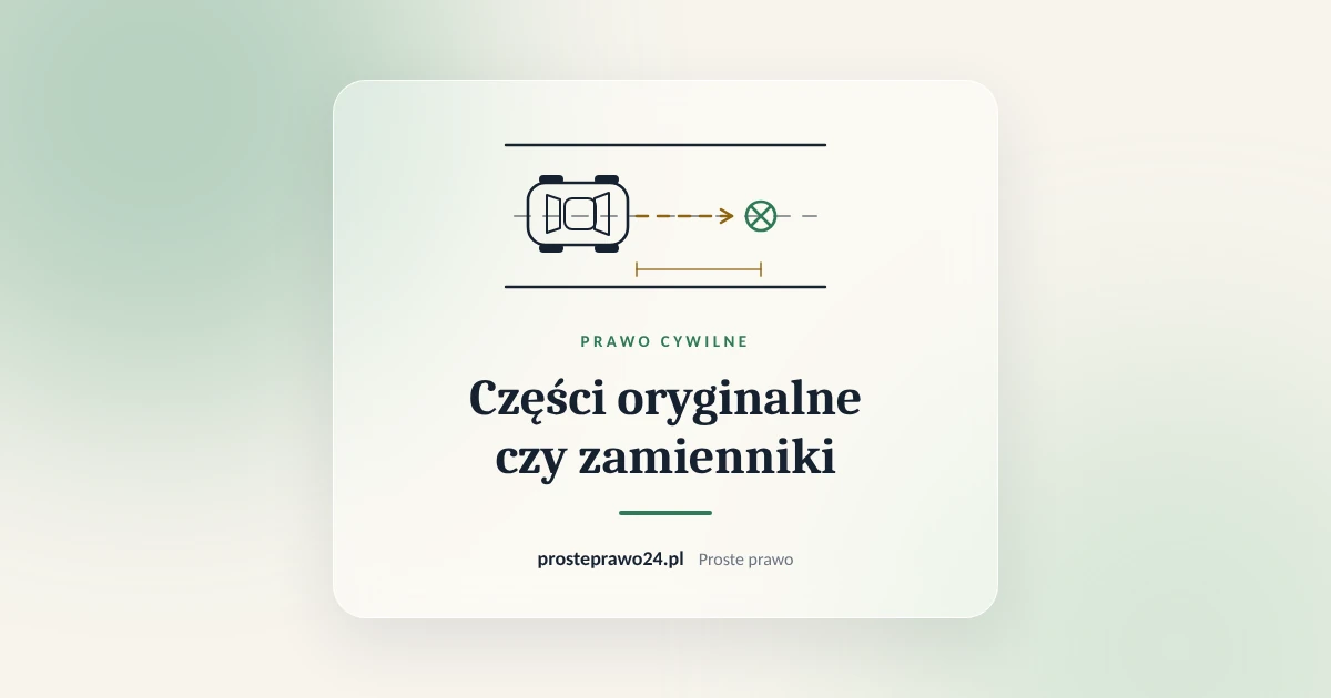 Read more about the article Części oryginalne czy zamienniki? Jak liczyć odszkodowanie z OC za auto