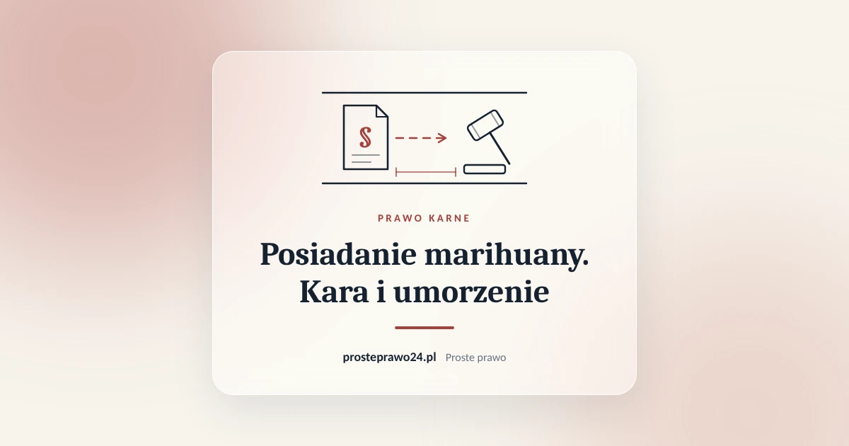 Read more about the article Posiadanie marihuany. Jaka kara i kiedy sprawa zostanie umorzona