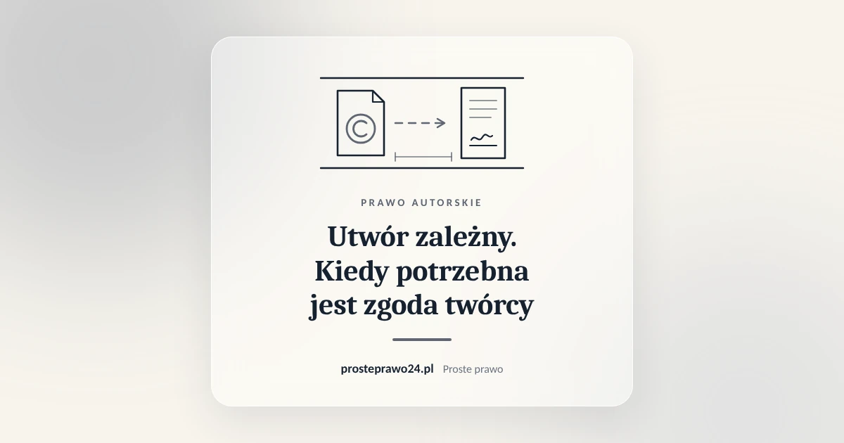 Read more about the article Utwór zależny i prawa zależne. Kiedy potrzebna jest zgoda twórcy