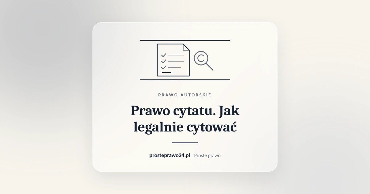 Read more about the article Prawo cytatu. Jak legalnie cytować tekst, zdjęcie i film