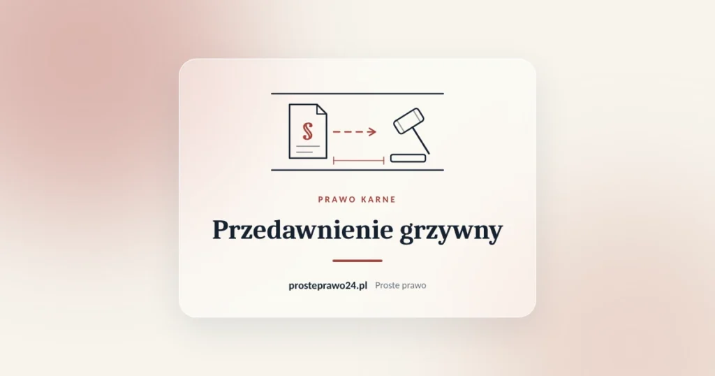 Szkic akt z paragrafem i młotka sędziowskiego, tytuł Przedawnienie grzywny