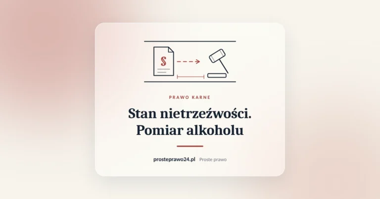 Szkic akt z paragrafem i młotka sędziowskiego, tytuł Stan nietrzeźwości. Pomiar alkoholu