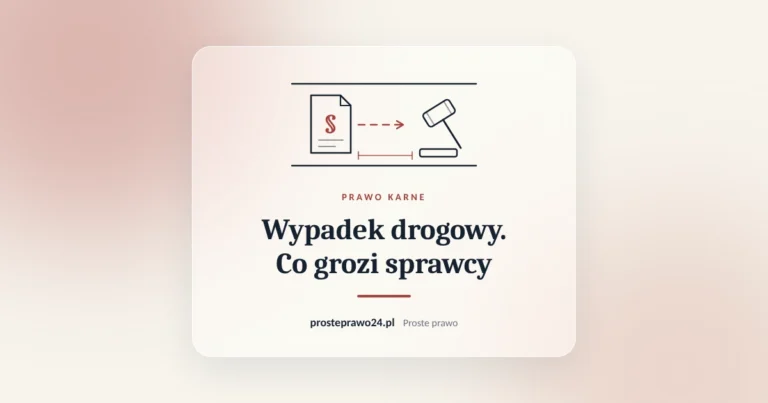 Szkic akt z paragrafem i młotka sędziowskiego, tytuł Wypadek drogowy. Co grozi sprawcy